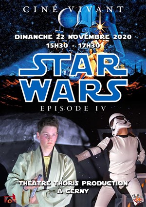 Affiche de Ciné Vivant : Star Wars IV