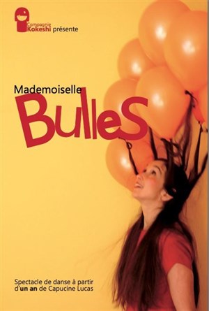 Affiche de Mademoiselle Bulles