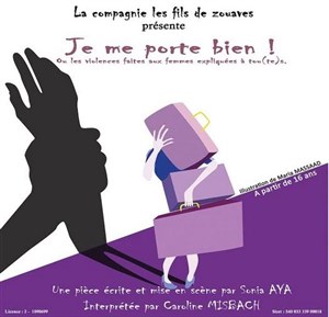 Affiche de Je me porte bien !