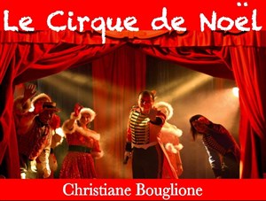 Affiche de Le Cirque Bouglione de Noël