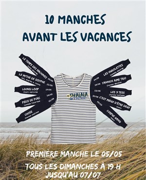 Affiche de 10 manches avant les vacances