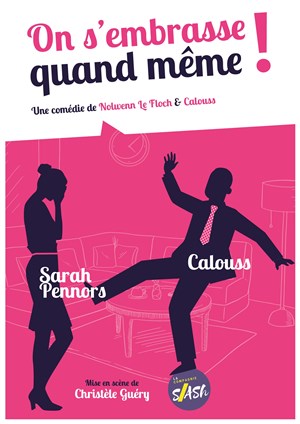 Affiche de On s'embrasse quand même !