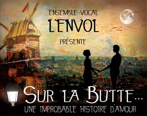 Affiche de Sur la Butte... une improbable histoire d'amour !