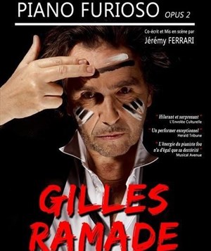 Affiche de Gilles Ramade dans Piano Furioso - Opus 2