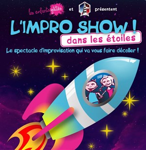 Affiche de L'Impro Show dans les étoiles !