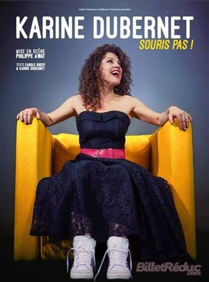 Affiche de Karine Dubernet dans Souris pas !