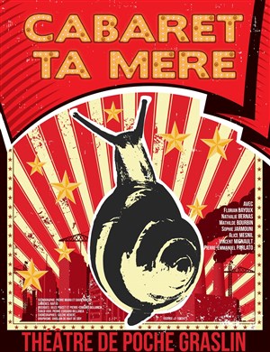 Affiche de Cabaret ta mère