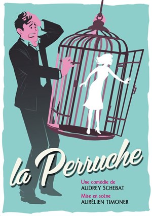 Affiche de La Perruche