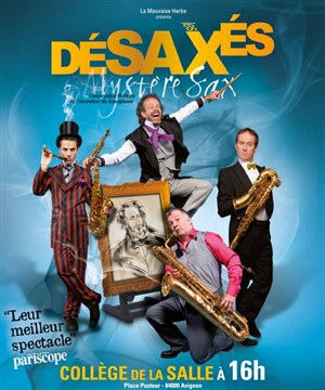Affiche de Les DéSAXés dans Mystère Sax