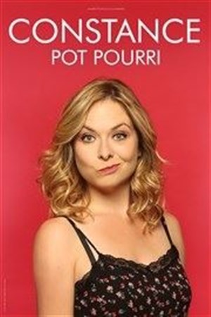 Affiche de Constance dans Pot pourri