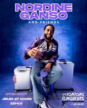 Affiche de Nordine Ganso And Friends