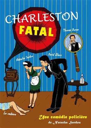Affiche de Charleston Fatal
