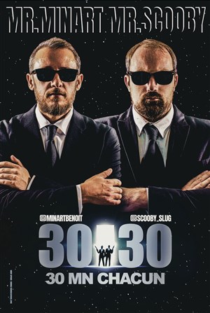 Affiche de Mr Minart et Mr Scooby : 30 minutes chacun