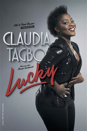 Affiche de Claudia Tagbo dans Lucky