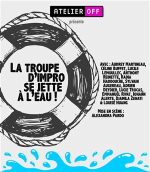 Affiche de La troupe d'impro se jette à l'eau !