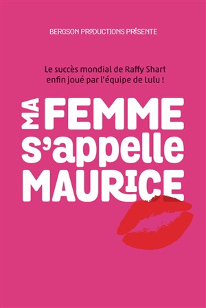 Affiche de Ma femme s'appelle Maurice