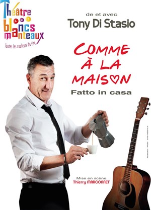 Affiche de Tony Di Stasio dans Comme à la maison (Fatto in casa)