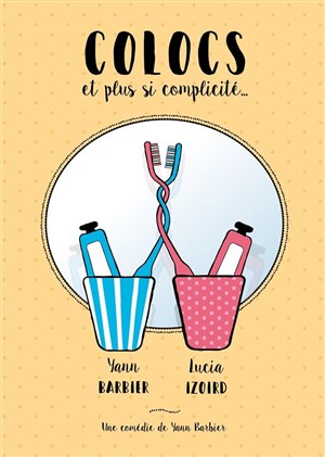Affiche de Colocs et plus si complicité