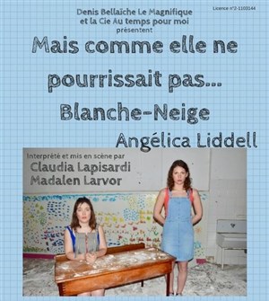 Affiche de Mais comme elle ne pourrissait pas... Blanche-Neige