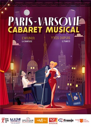 Affiche de Paris-Varsovie : Le Cabaret Musical