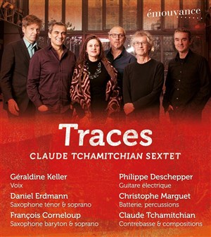 Affiche de Claude Tchamitchian Sextet