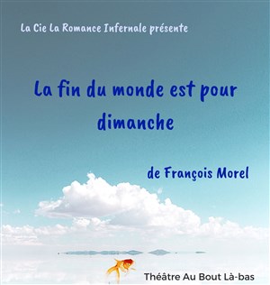 Affiche de La fin du monde est pour dimanche