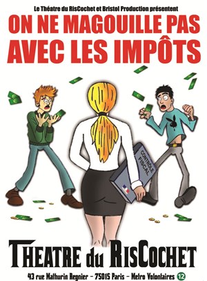 Affiche de On ne magouille pas avec les impôts