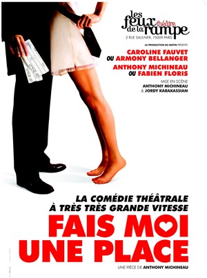 Affiche de Fais moi une place | Les dernières