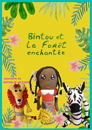 Affiche de Bintou et la forêt enchantée