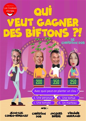 Affiche de Qui veut gagner des biftons ?