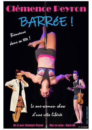 Affiche de Clémence Peyron dans Bienvenue dans ma tête : barrée