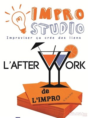 Affiche de L'afterwork de l'impro - Improviser, ça crée des liens