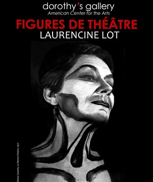 Affiche de Figures de Théâtre | Laurencine Lot