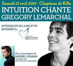 Affiche de Intuition chante Gregory Lemarchal