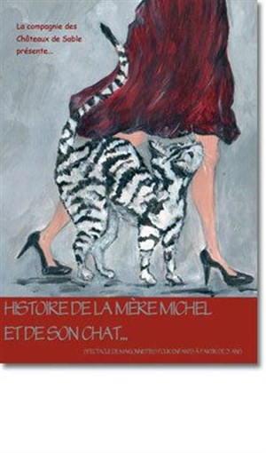 Affiche de L'Histoire de la Mère Michel et de son Chat