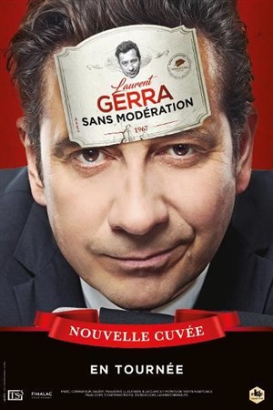 Affiche de Laurent Gerra dans Sans modération