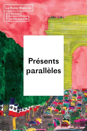 Affiche de Présents Parallèles
