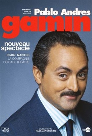 Affiche de Pablo Andres dans Gamin