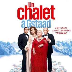 Affiche de Un chalet à Gstaad - avec Josiane Balasko et Armelle