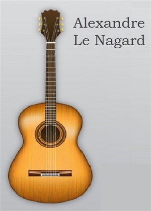 Affiche de Alexandre Le Nagard : guitare classique
