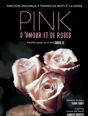 Affiche de Pink : d'amour et de roses