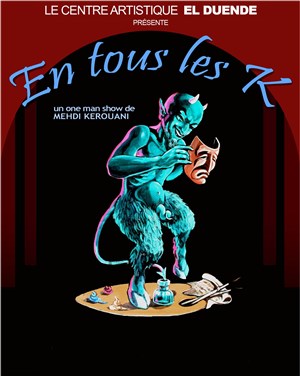 Affiche de Mehdi Kerouani dans En tous les K