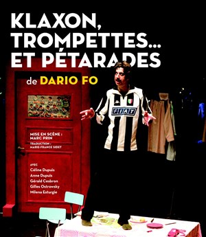 Affiche de Klaxon, trompettes et pétarades | de Dario Fo