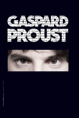 Affiche de Gaspard Proust