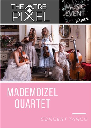 Affiche de Mademoizel Quartet