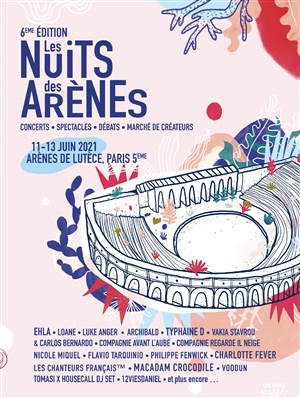 Affiche de Festival Les Nuits des Arènes #6