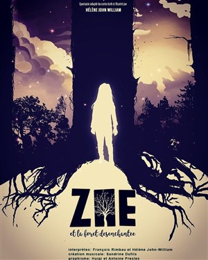 Affiche de Zoé et la forêt désenchante
