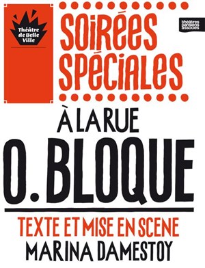 Affiche de A la rue O.Bloque