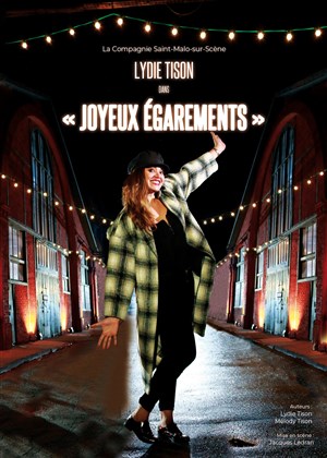 Affiche de Lydie Tison dans Joyeux égarements