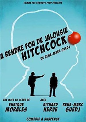 Affiche de A rendre fou de jalousie Hitchcock